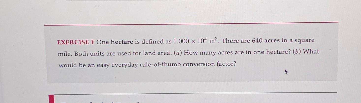 solved-exercise-f-one-hectare-is-defined-as-1-000-104-m2-chegg