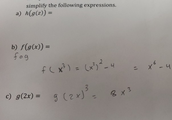 Solved 8 X 3 Simplify The Following Expressions A H G Z Chegg Com