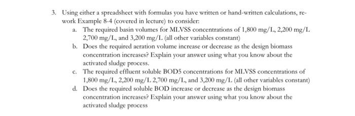 Solved 3. Using either a spreadsheet with formulas you have | Chegg.com