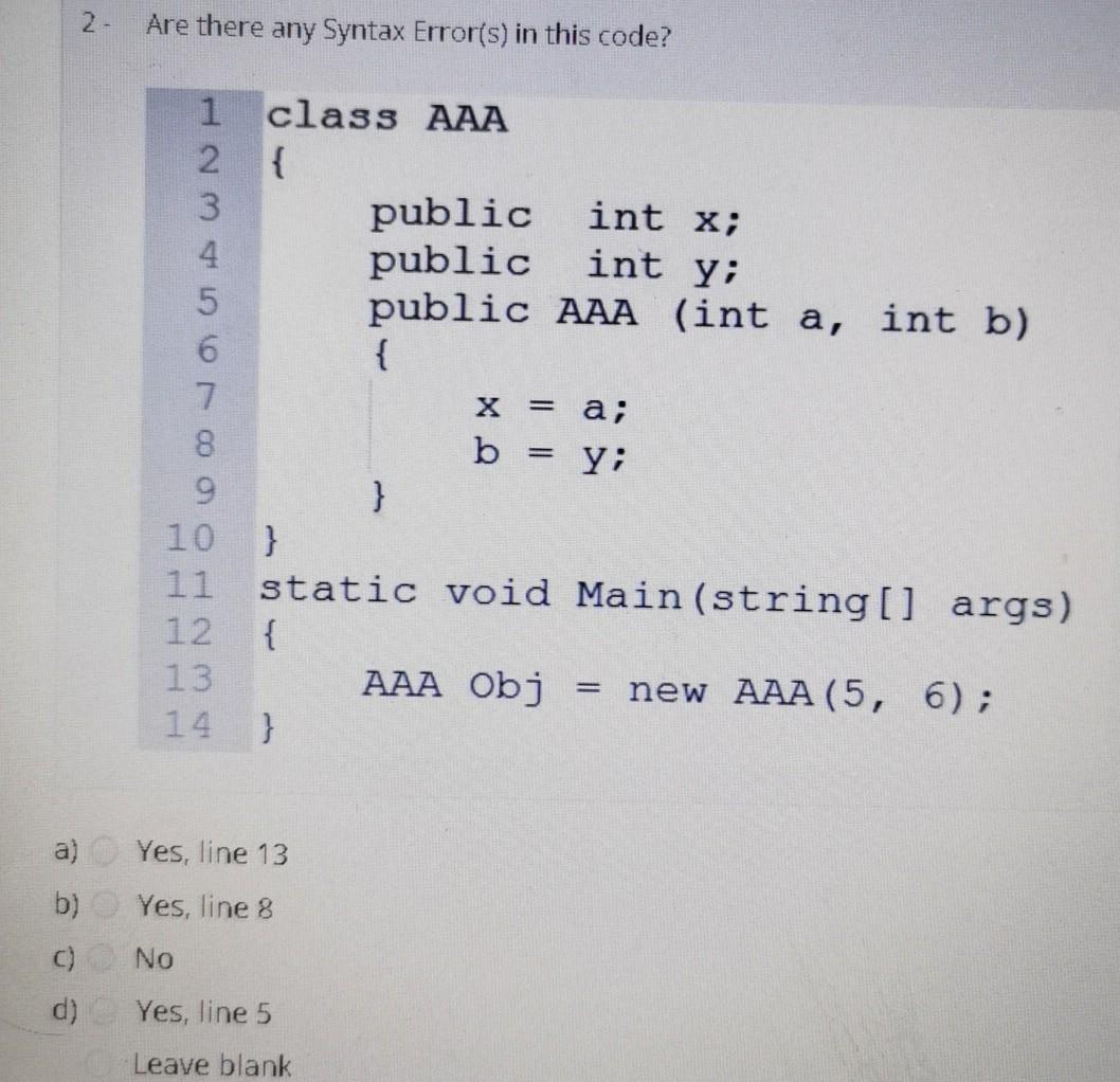 Solved 2 Are There Any Syntax Error S In This Code Int Chegg Com