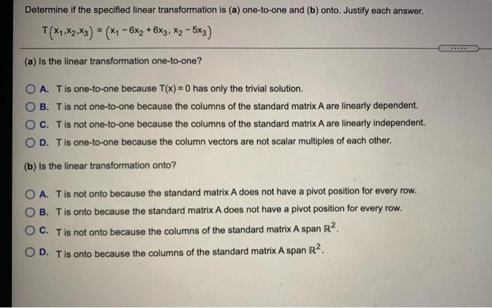 Solved Determine if the specified linear transformation is | Chegg.com