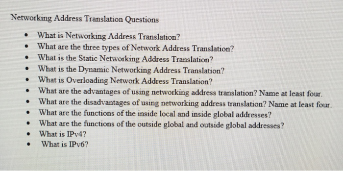 Solved Networking Address Translation Questions • What Is | Chegg.com