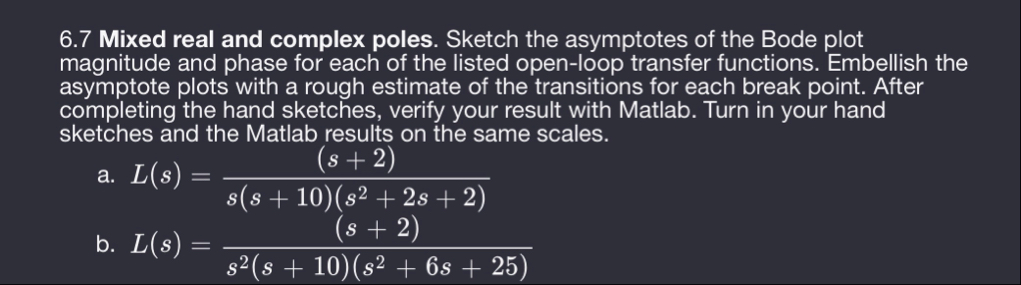 Solved 6.7 ﻿Mixed real and complex poles. Sketch the | Chegg.com