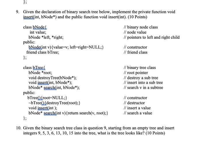 Solved 9. Given the declaration of binary search tree below, | Chegg.com