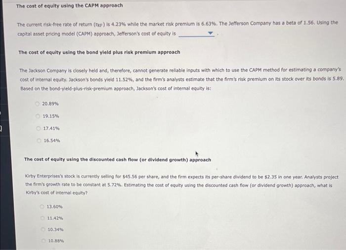 Solved The Cost Of Equity Using The CAPM Approach The | Chegg.com