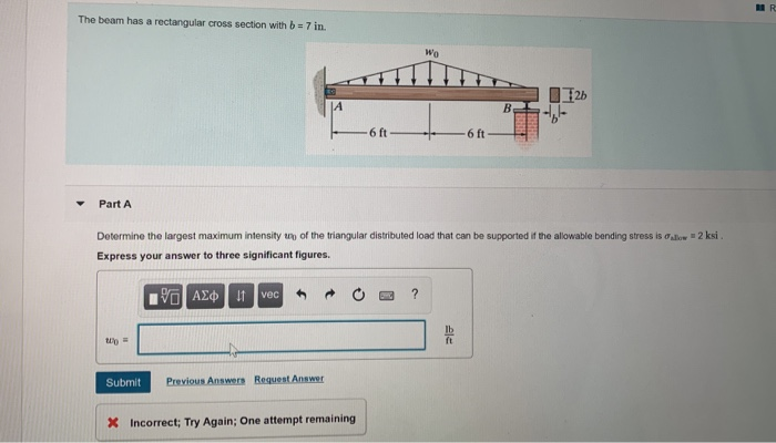 Solved MR The beam has a rectangular cross section with b 7 | Chegg.com