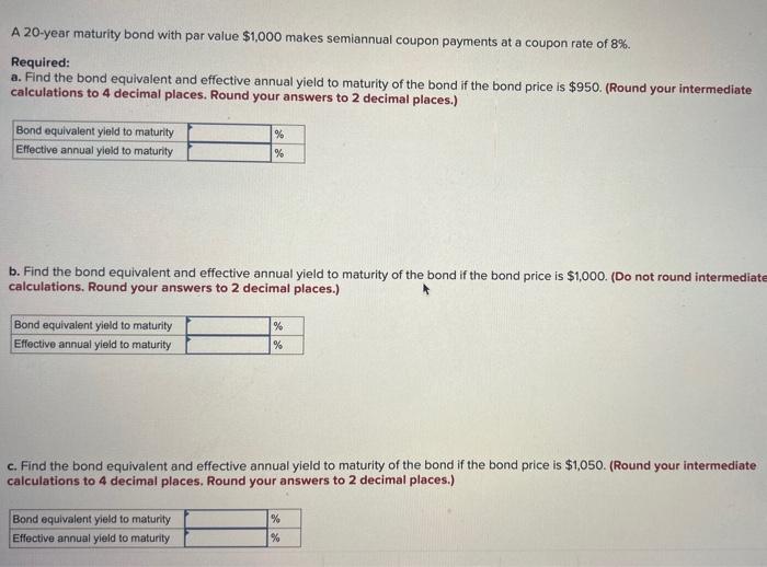 Solved A 20-year maturity bond with par value $1,000 makes | Chegg.com