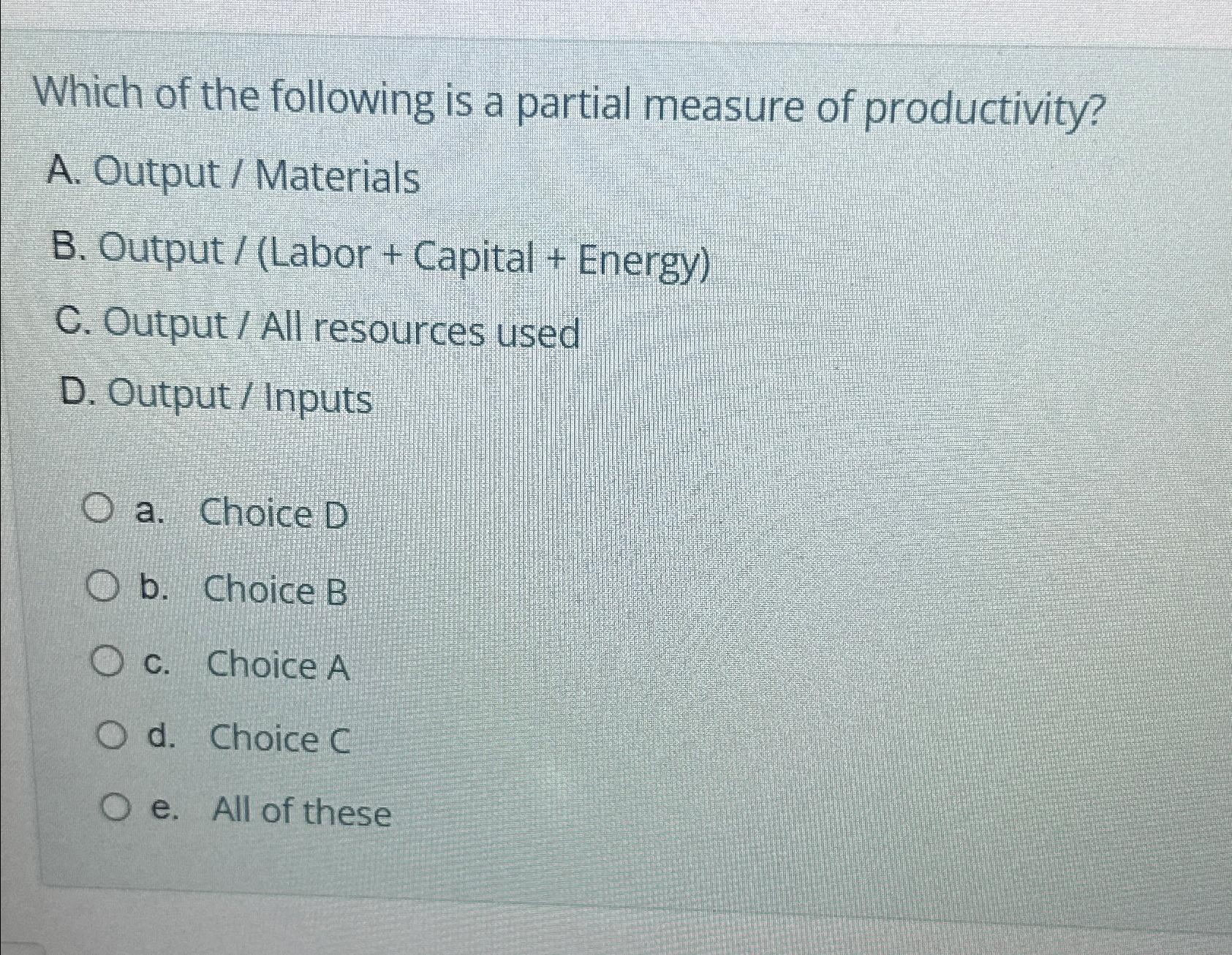 Solved Which of the following is a partial measure of | Chegg.com