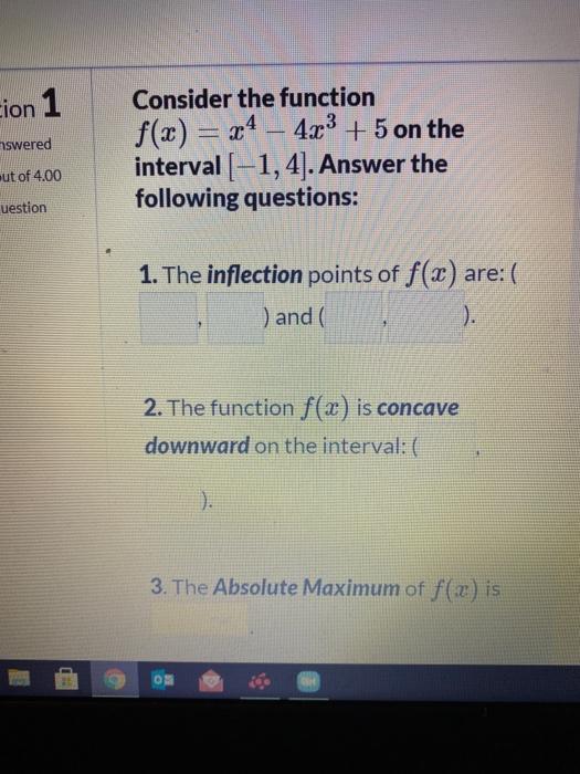 Solved cion 1 swered Consider the function f(x) = 24 – 4x3 + | Chegg.com