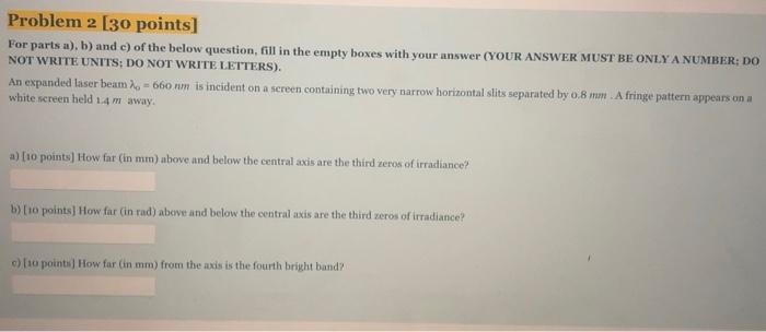 Solved Problem 2 [30 points] For parts a), b) and c) of the | Chegg.com