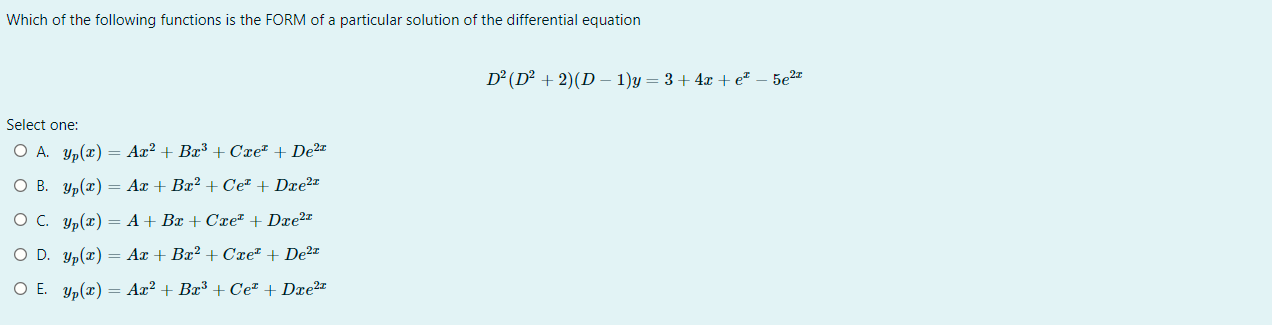 Solved Which Of The Following Functions Is The FORM Of A | Chegg.com