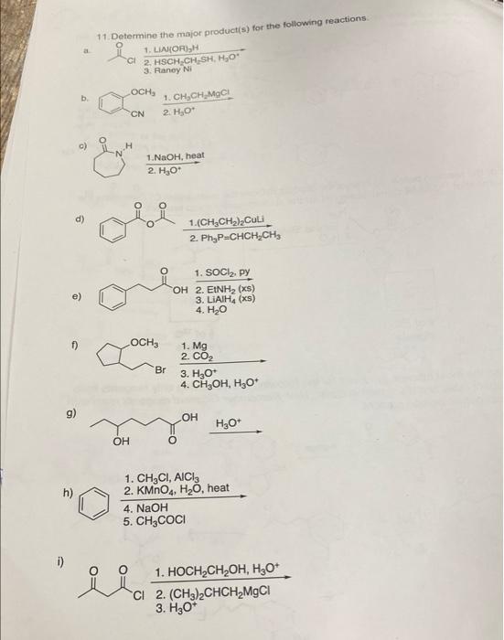 Solved 11. Determine The Major Product(s) For The Following | Chegg.com