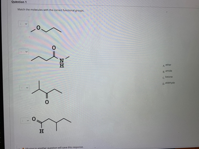 Solved Question 1 Match The Molecules With The Correct | Chegg.com