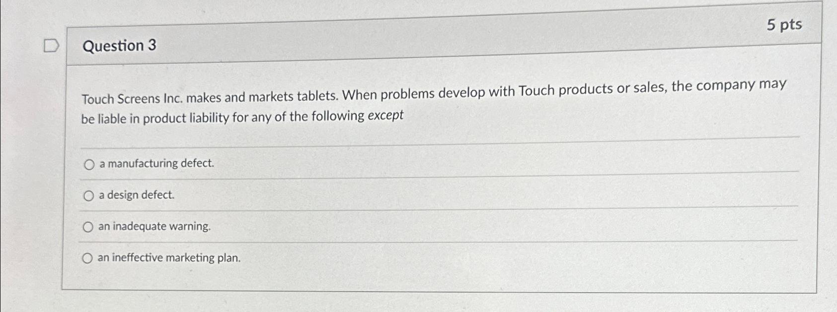 Solved Question 35ptsTouch Screens Inc. makes and markets
