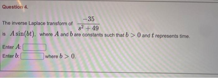 Solved Question 1 The Inverse Laplace Transform Of 9 Chegg Com