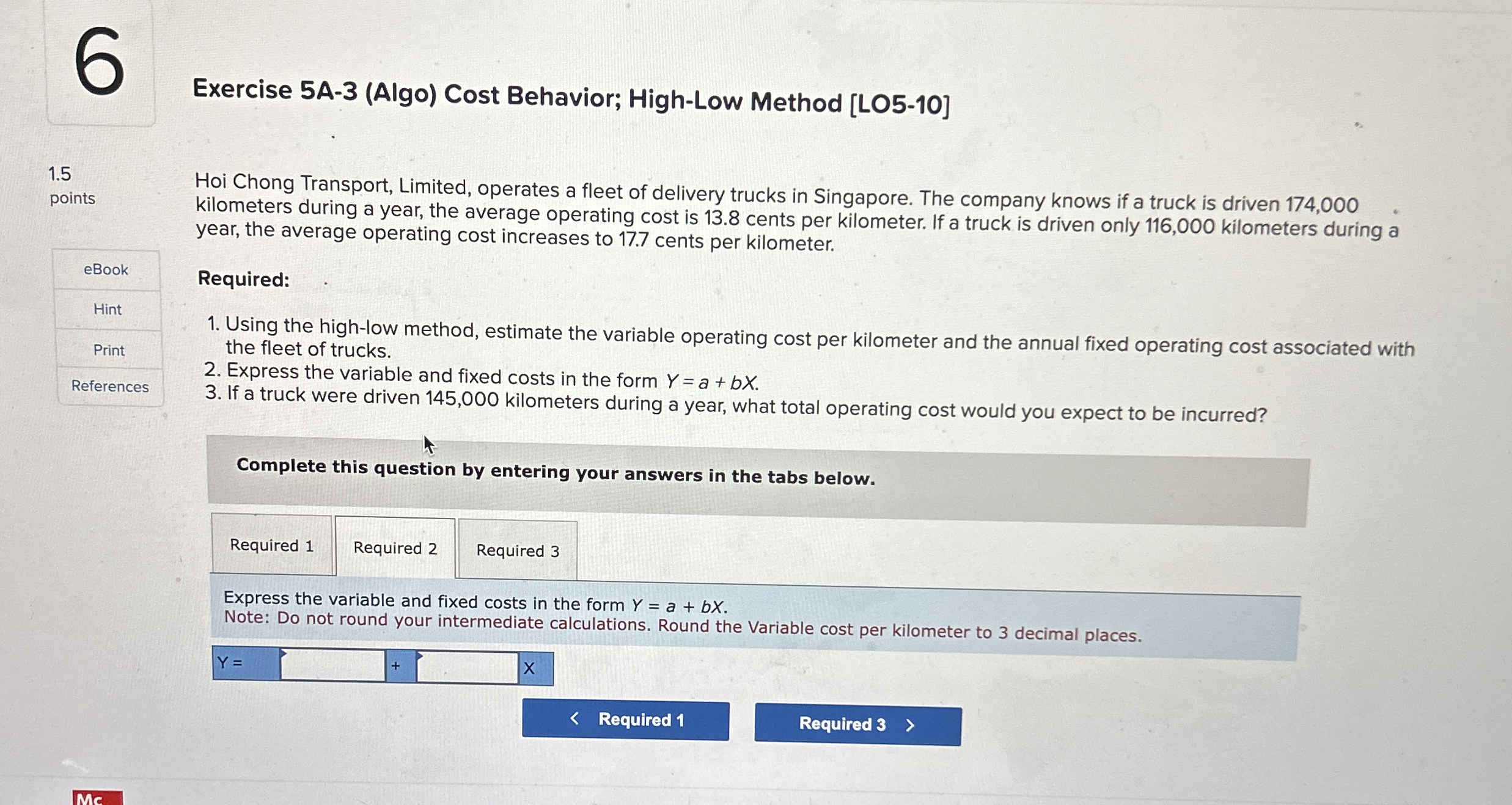 Exercise 5A3 (Algo) ﻿Cost Behavior; HighLow Method