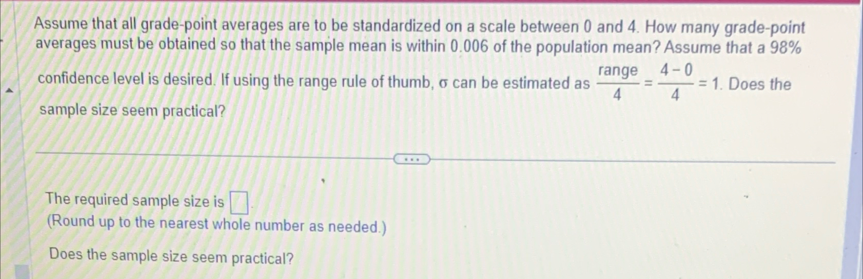 Solved Assume that all grade-point averages are to be | Chegg.com