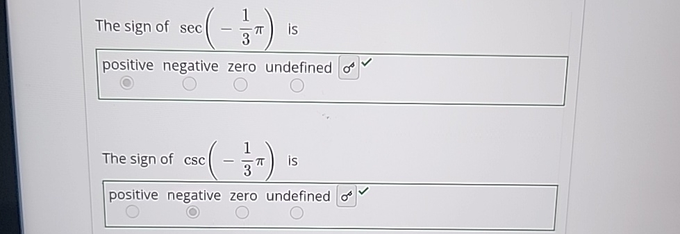 Solved The sign of sec(-13π) ﻿is positive negative zero | Chegg.com