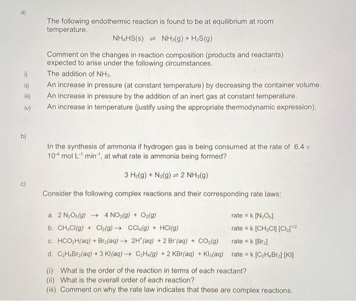 Solved The Following Endothermic Reaction Is Found To Be At | Chegg.com