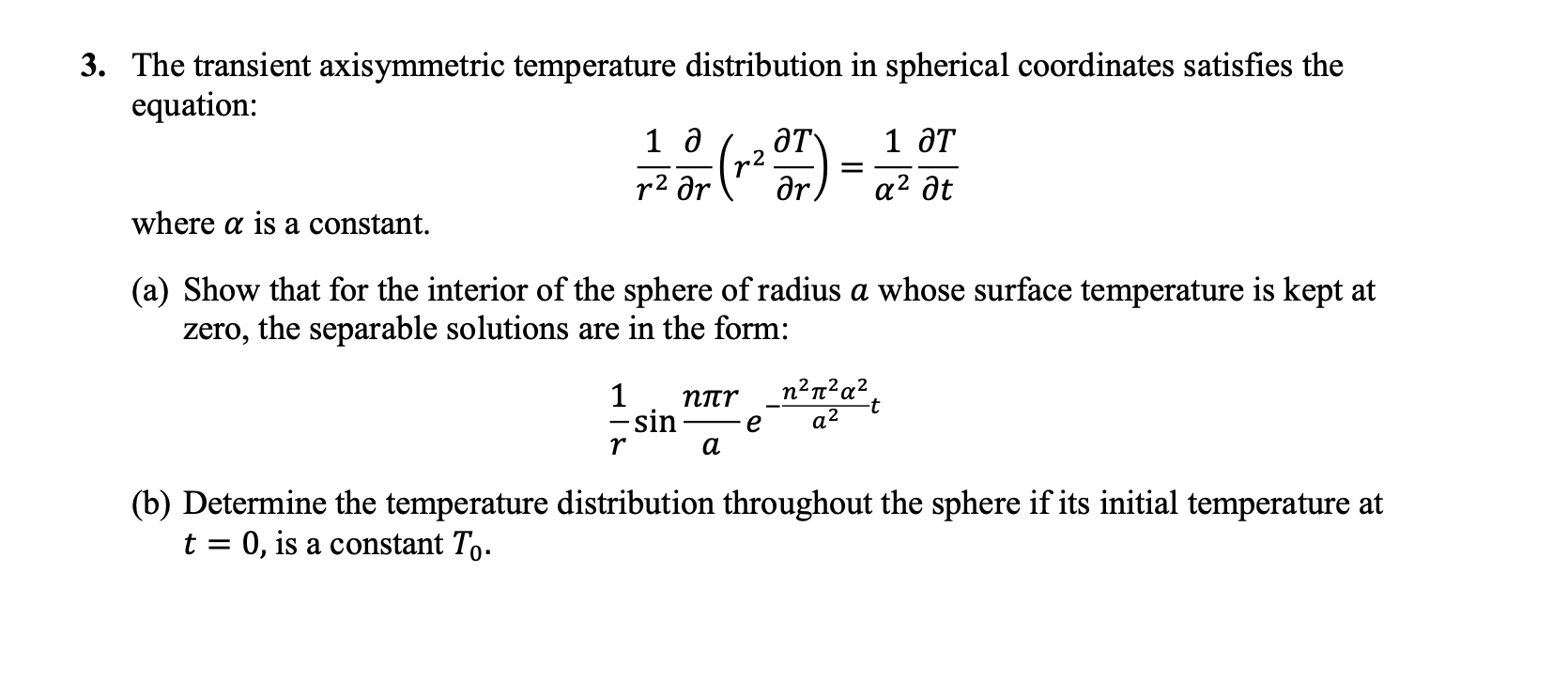Solved The transient axisymmetric temperature distribution | Chegg.com