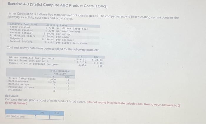 Solved Exercise 4-3 (Static) Compute ABC Product Costs | Chegg.com