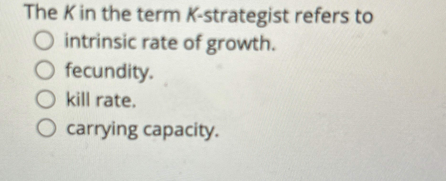 Solved The K ﻿in the term K-strategist refers tointrinsic | Chegg.com