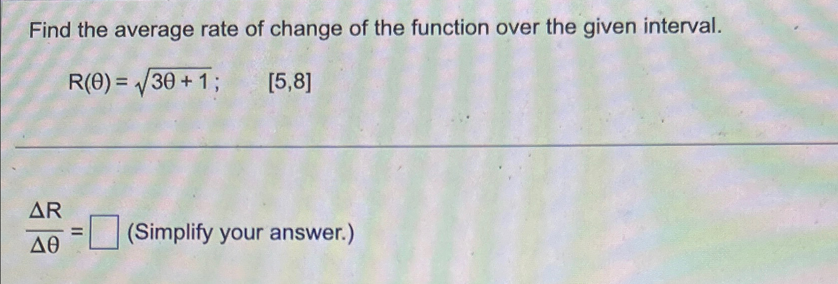 Solved Find the average rate of change of the function over | Chegg.com
