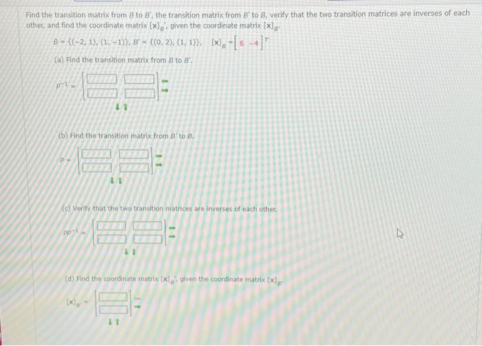 Solved Find The Transition Matrix From B To B′, The | Chegg.com