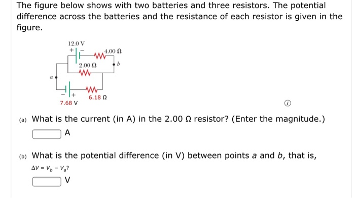 Solved The Figure Below Shows With Two Batteries And Three | Chegg.com