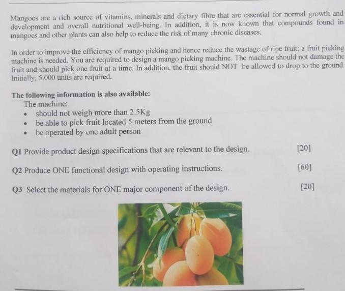 Solved Mangoes are a rich source of vitamins, minerals and