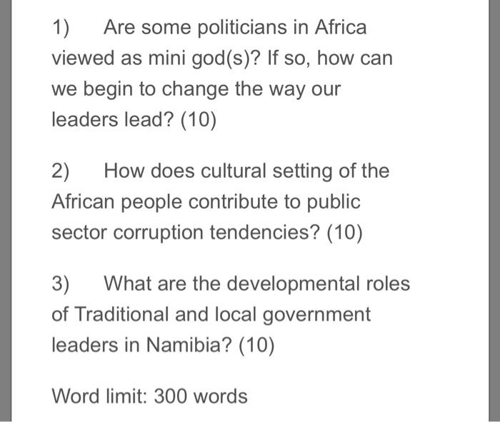 Solved 1) Are Some Politicians In Africa Viewed As Mini | Chegg.com