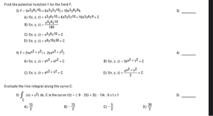 Solved Find the potential function f for the field F. 3) | Chegg.com