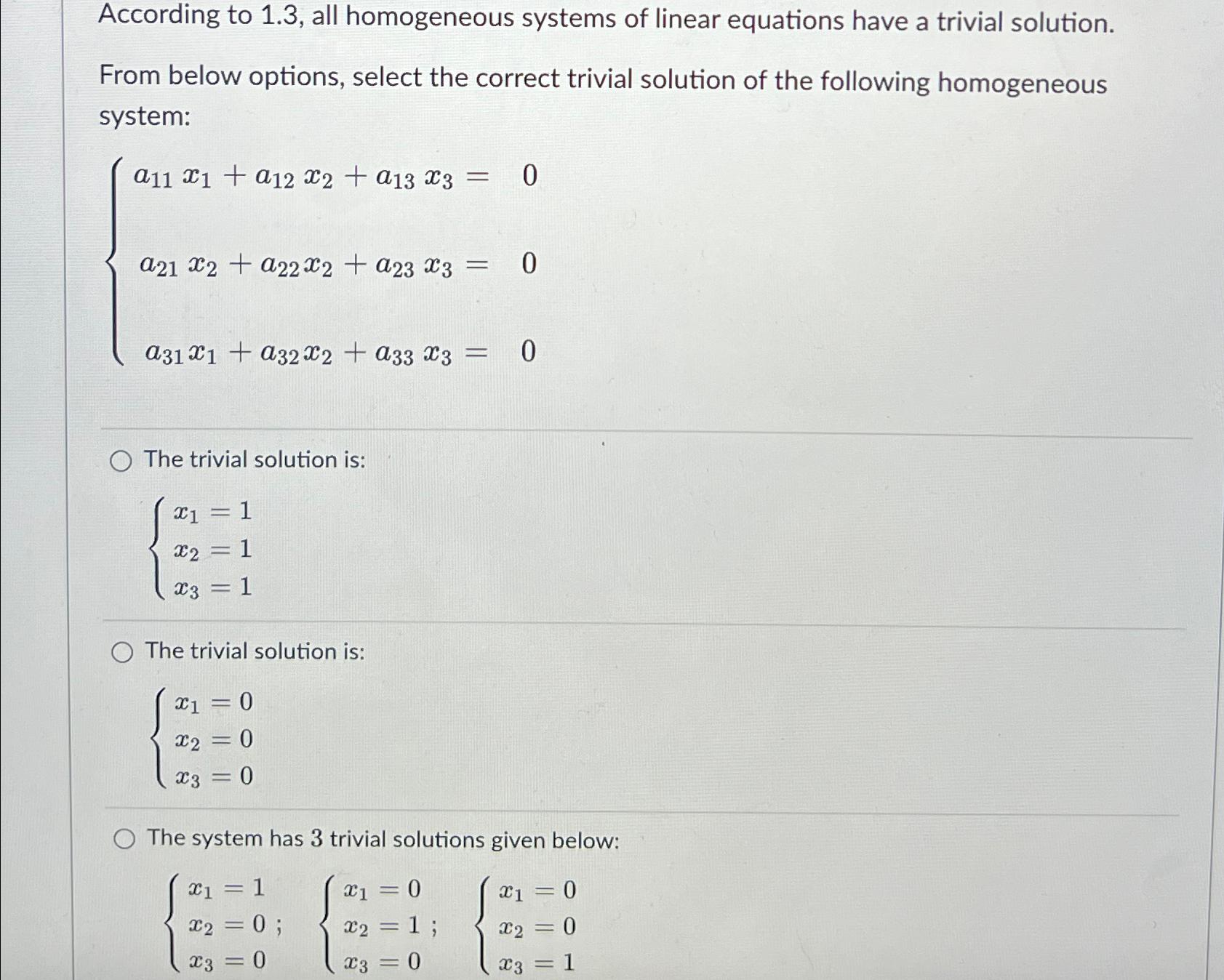 Solved According to 1.3 , ﻿all homogeneous systems of linear | Chegg.com