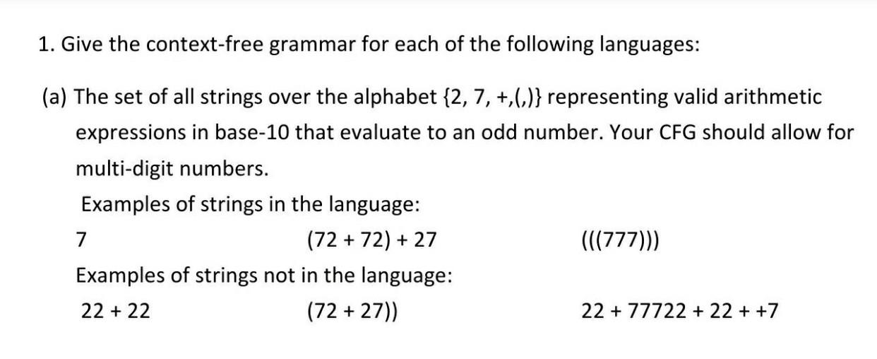 1. Give the context-free grammar for each of the | Chegg.com