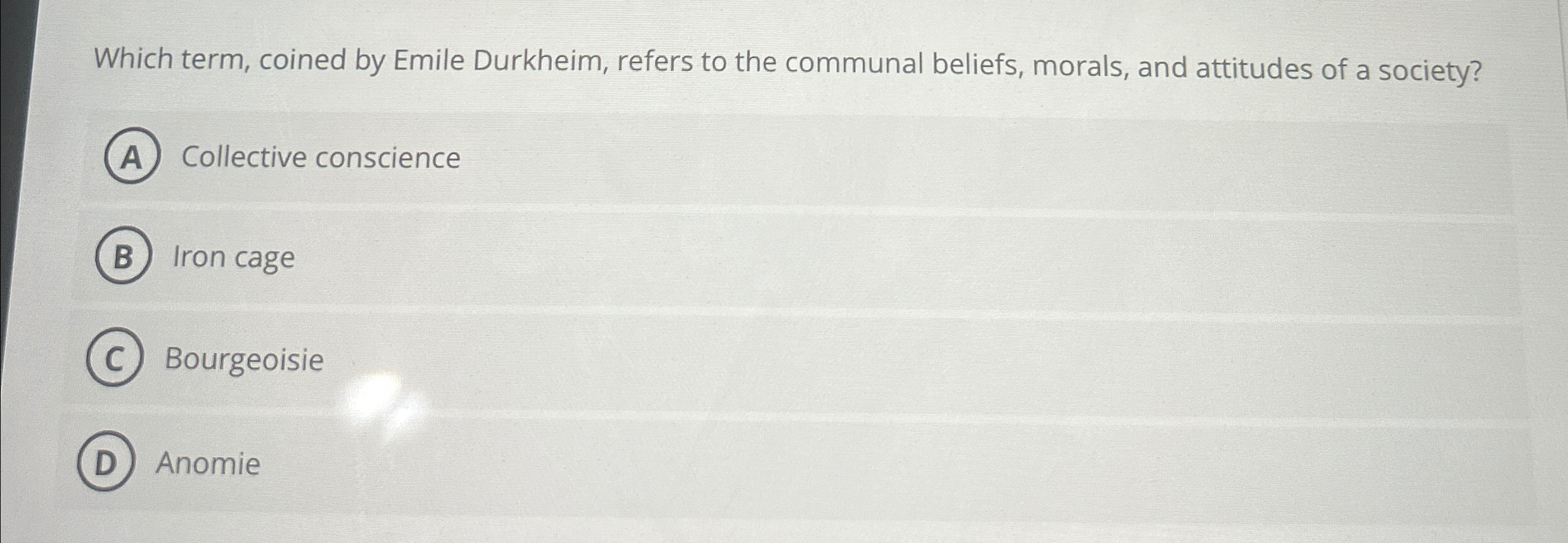 Solved Which Term, Coined By Emile Durkheim, Refers To The | Chegg.com