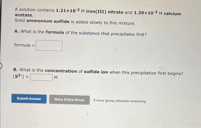 Solved A Solution Contains 121×10−2m Ironiii Nitrate And 2050