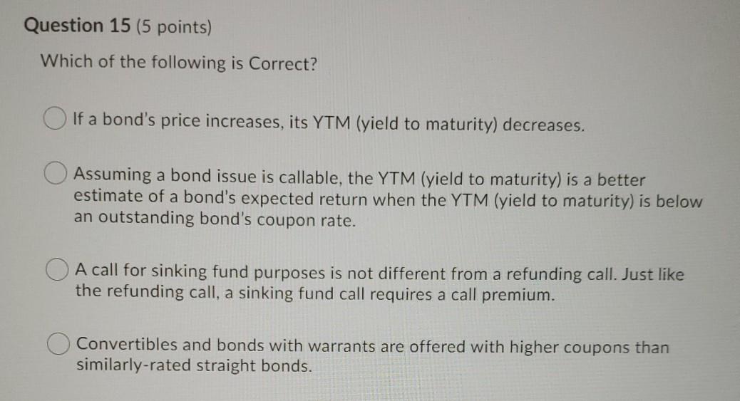 Solved Question 13 (5 points) Which of the following is | Chegg.com