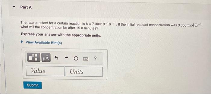 Solved The rate constant for a certain reaction is | Chegg.com