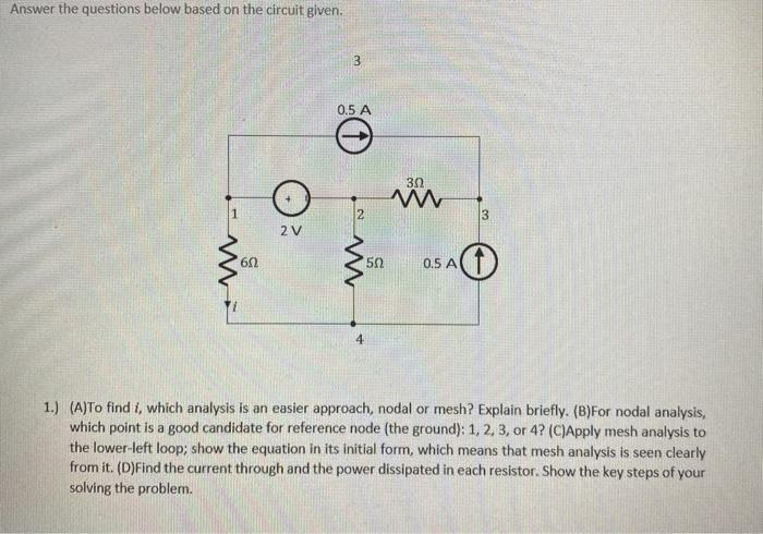 Solved Answer the questions below based on the circuit | Chegg.com