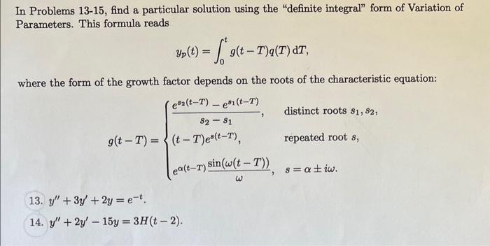 Solved In Problems 13-15, find a particular solution using | Chegg.com