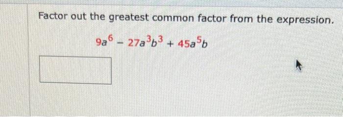 Factor out the greatest common factor from the expression. \[ 9 a^{6}-27 a^{3} b^{3}+45 a^{5} b \]