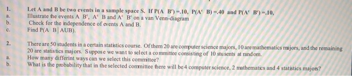Solved Let A and B be two events in a sample space S. If P(A | Chegg.com