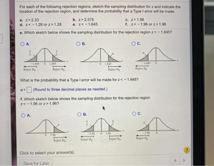 Solved For each of the following rejection regions, sketch | Chegg.com