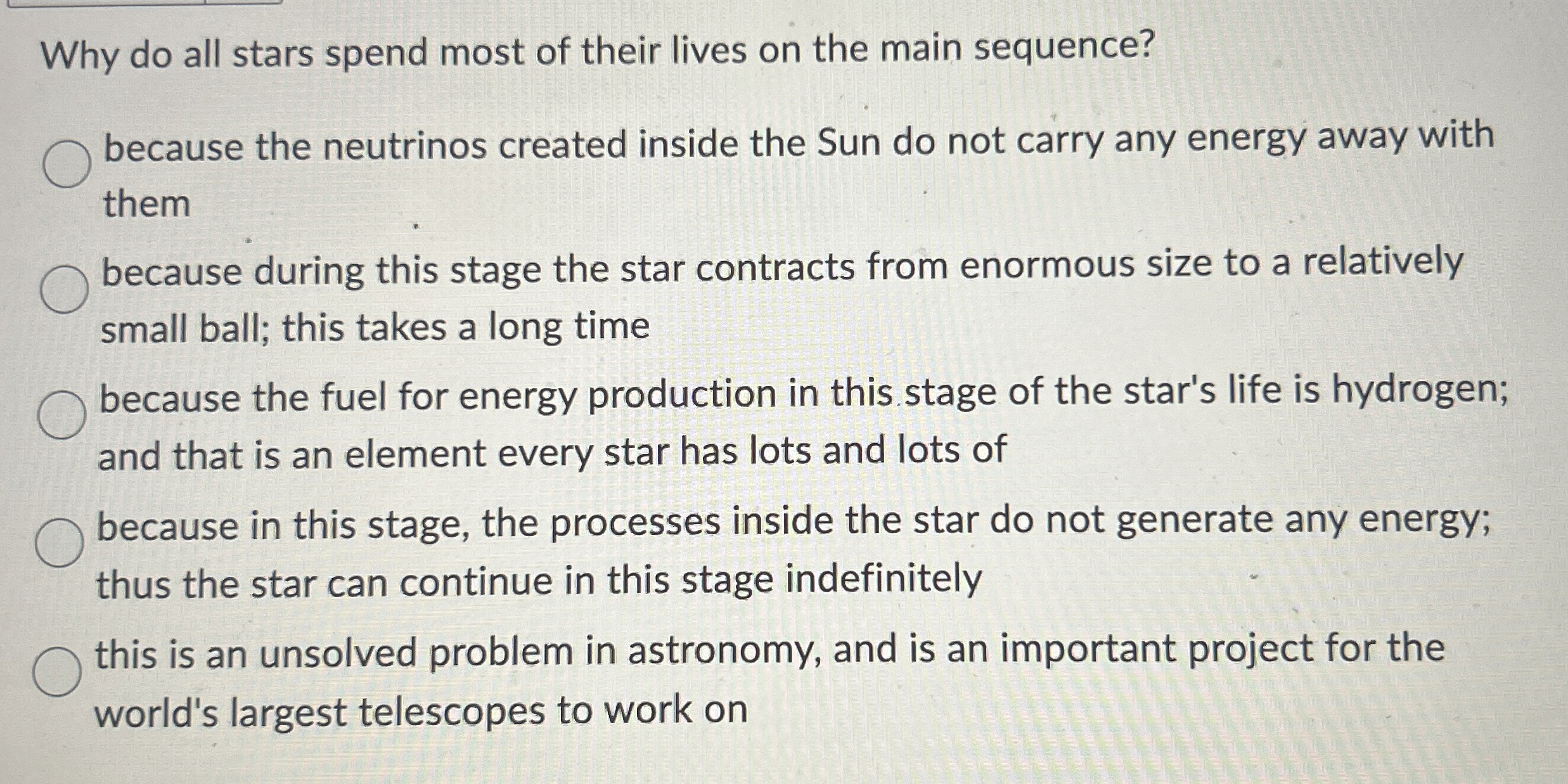 Solved Why do all stars spend most of their lives on the | Chegg.com