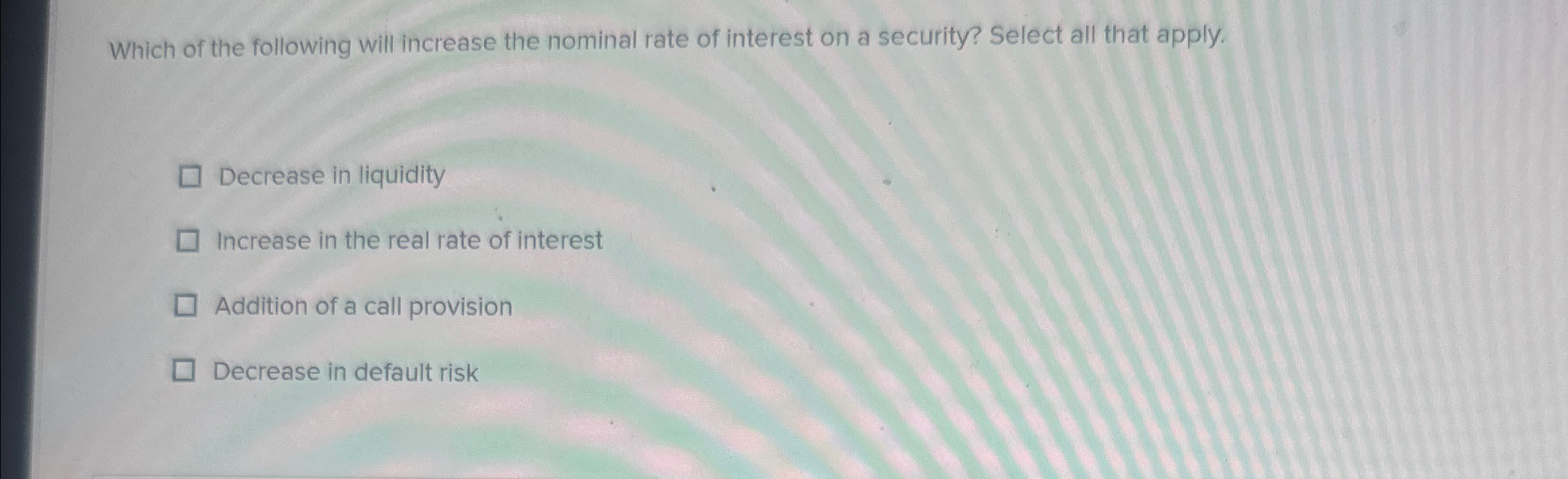 Solved Which of the following will increase the nominal rate | Chegg.com