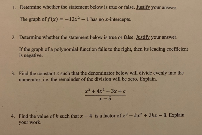 Solved 1. Determine whether the statement below is true or | Chegg.com