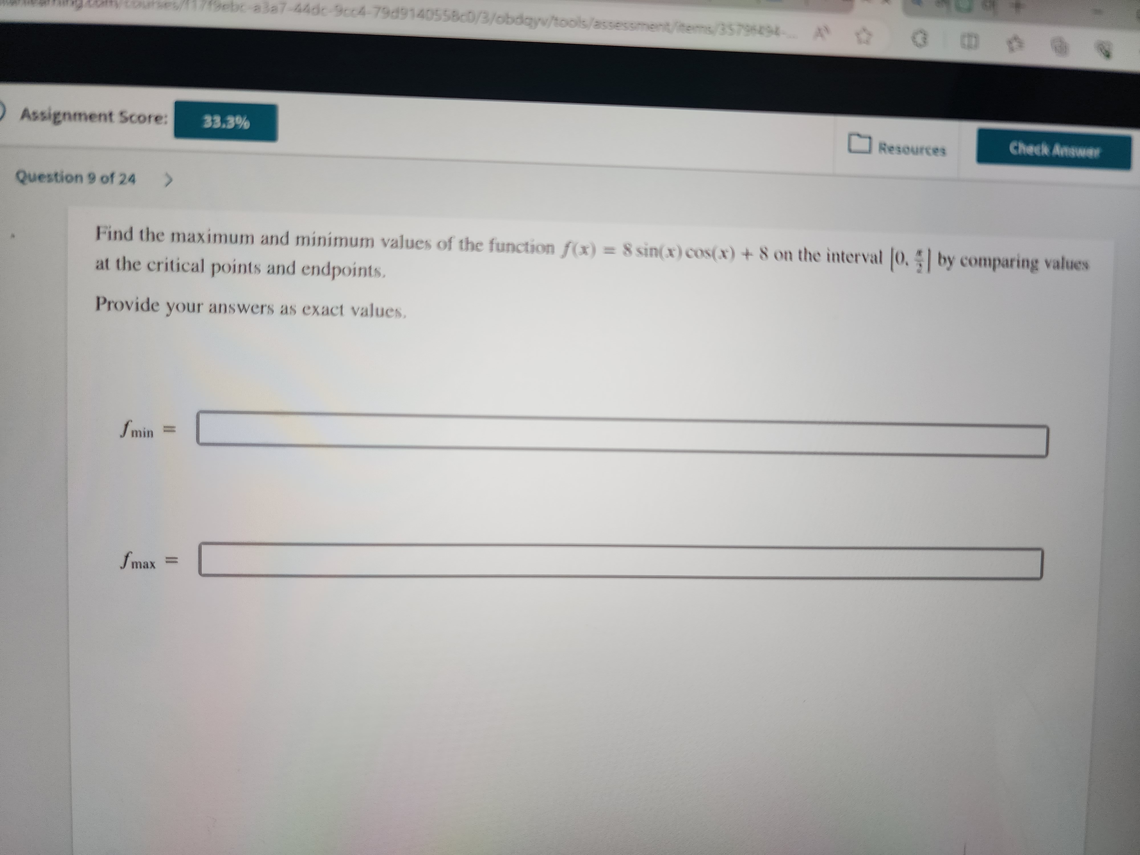 Solved Find the maximum and minimum values of the function | Chegg.com