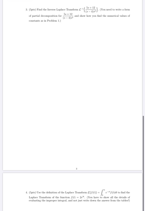 Solved 3. (6pts) Find The Inverse Laplace Transform E-"{ | Chegg.com