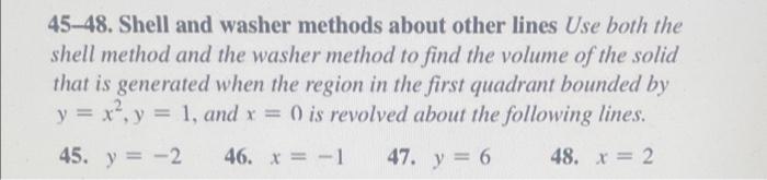 Solved 45-48. Shell and washer methods about other lines Use | Chegg.com