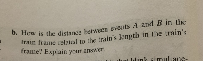 Solved P2.6 A Train Traveling With Speed B = 3/5 Flashes By | Chegg.com